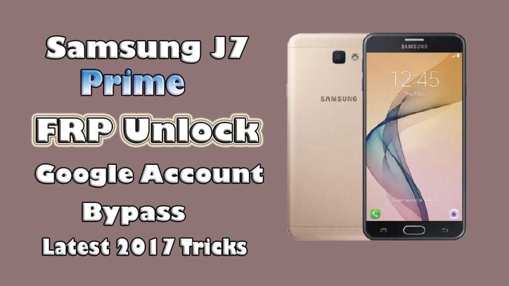 samsung j7 prime frp