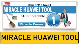 miracle huawei tool crack