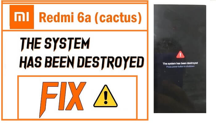 The system has been destroyed xiaomi что делать